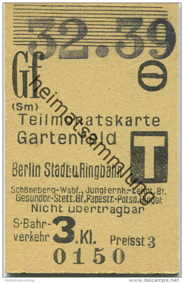Berlin S-Bahnverkehr - Teilmonatskarte Gartenfeld Berlin Stadt- Und Ringbahn - 3. Klasse Preisst. 3 1939 - Europa