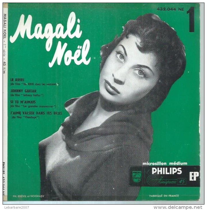 45 Tours EP - MAGALI NOËL - PHILIPS 432044 -  " LE RIFIFI  " + 3 - Autres - Musique Française