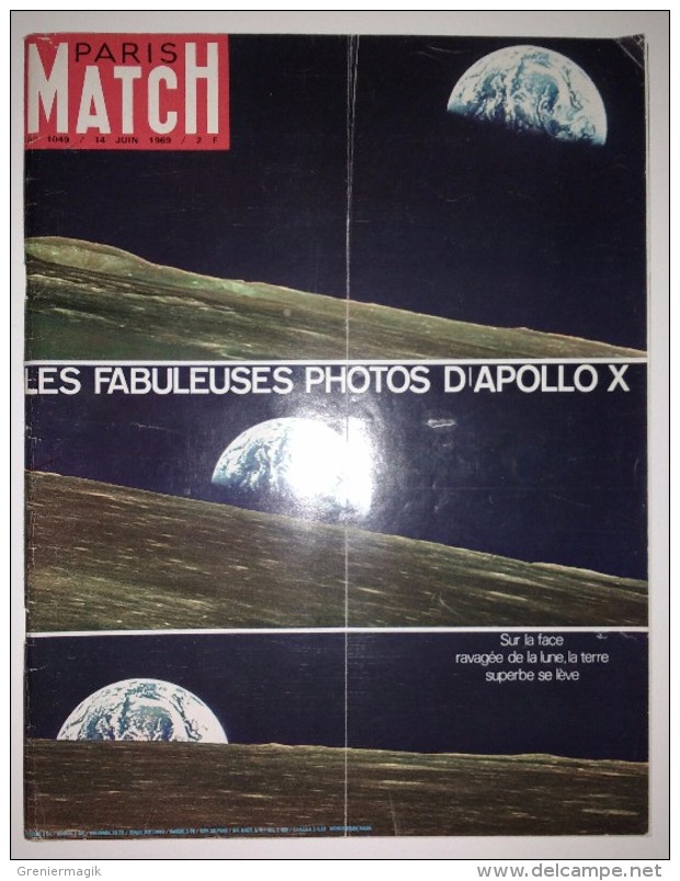 Paris Match N°1049 14/06/1969 Photos D'Apollo X - La Lune - Les Pèlerins Du D Day - Amérique Latine - Election 2e  Tour - Allgemeine Literatur