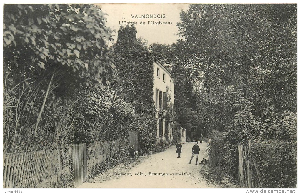 95 - VAL D´OISE - VALMONDOIS - ENTREE DE L'ORGIVEAUX - VOIR SCANS - Valmondois