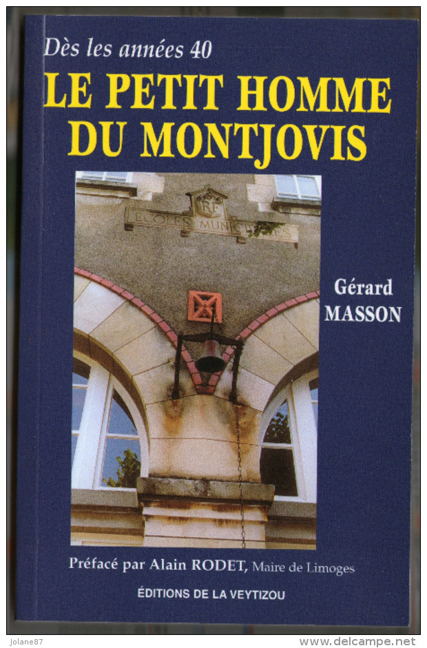 LIVRE     LE PETIT HOMME DE MONTJOVIS    GERARD MASSON - Limousin