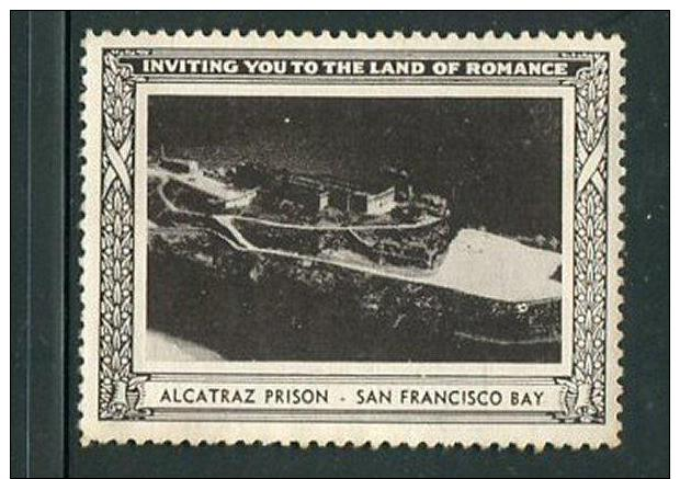 Alcatraz Prison San Francisco Bay Reklamemarke Poster Stamp Vignette No Gum 2 X 1 1/2" - Cinderellas