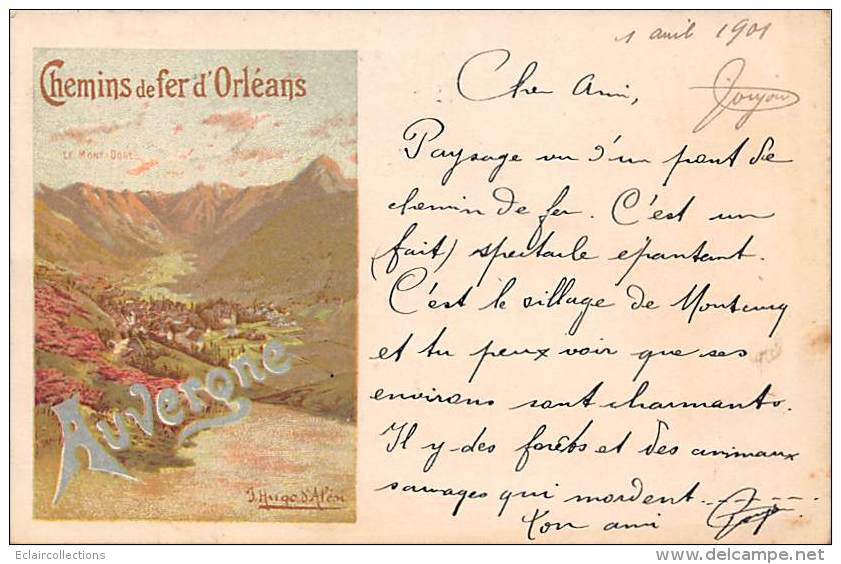 Publicité: Thème: Affiche. Chemin De Fer D'Orléans:  Illustrée Par Hugo D'AlésI. Auvergne.Le Mont D'Or - Publicité