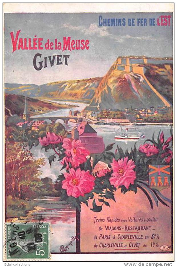 Publicité: Thème: Affiche. Illustrée .  Chemin De Fer De L'Est.  Givet - Publicité