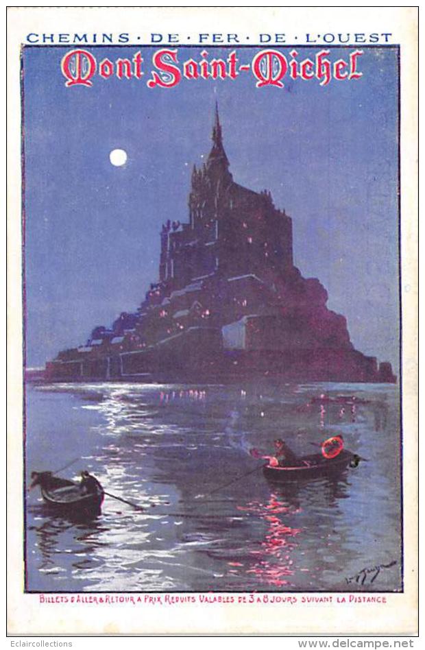 Publicité: Thème: Affiche. Illustrée   Chemin De Fer De L'Ouest.  Mont Saint Michel - Publicité