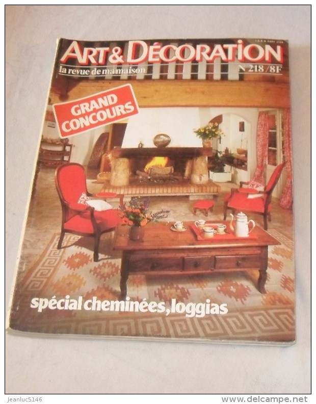 Art Et Décoration N°218, Janvier-février 1980. Spécial Cheminées, Logias - House & Decoration