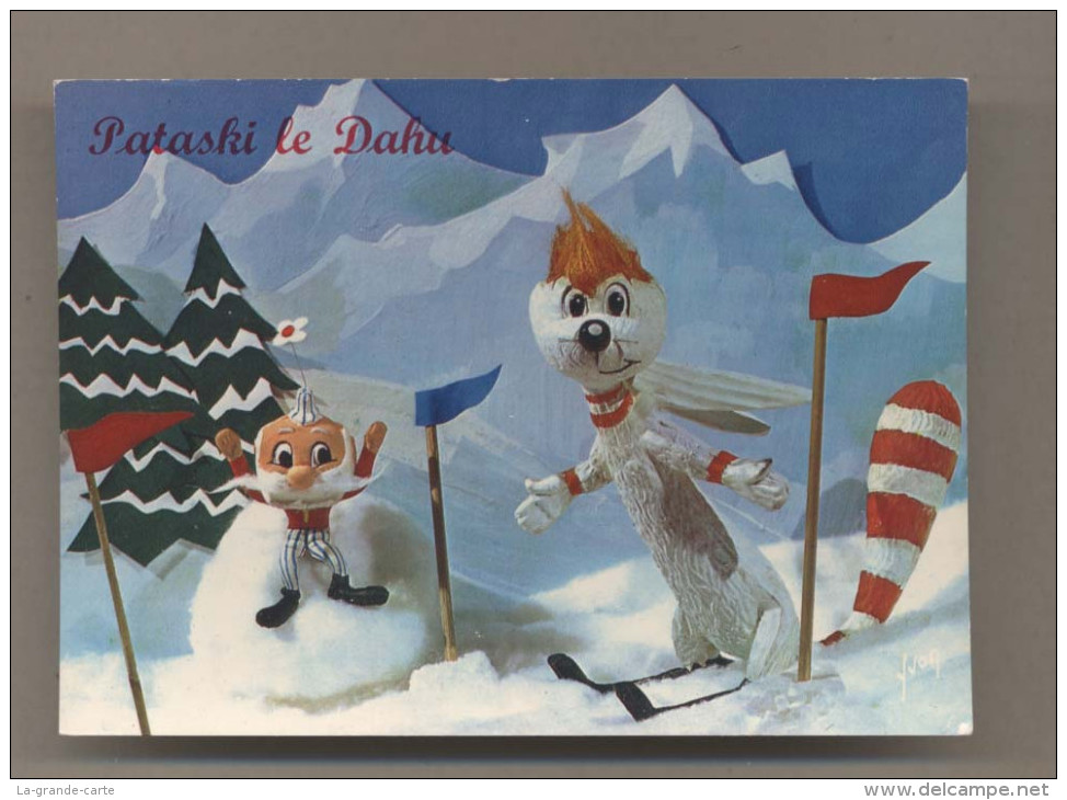 PATASKI LE DAHU Et TIPITON - La Mascotte De L'Equipe De France De Ski - N° 7 - Sports D'hiver