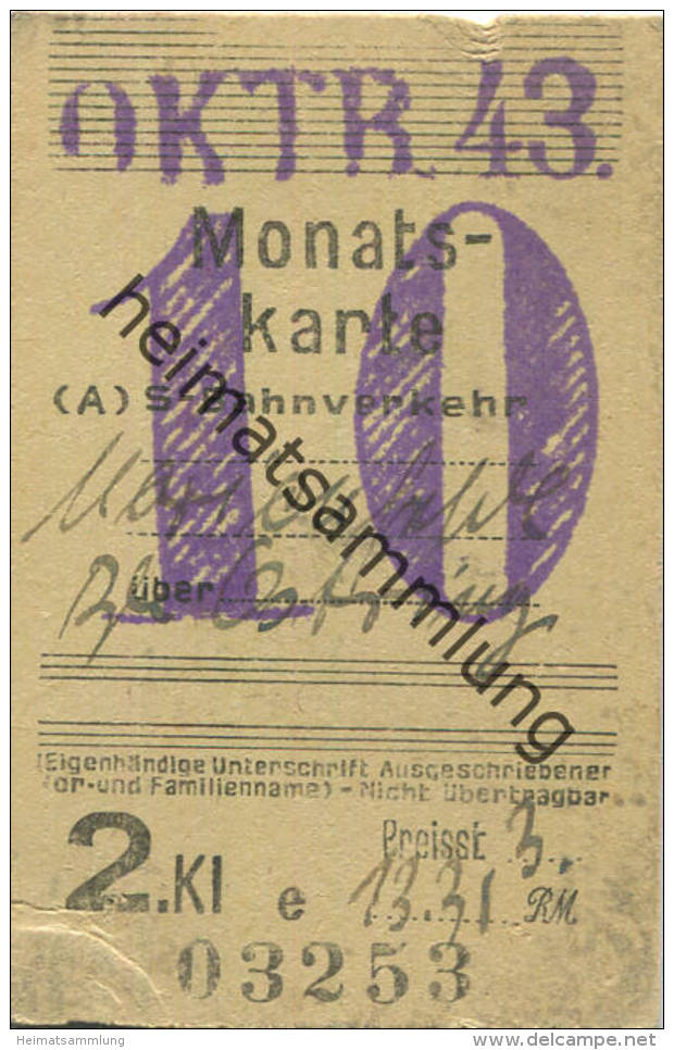 Berlin - Monatskarte - S-Bahnverkehr Marienfelde Berlin Ostring - 2. Klasse Preisstufe 3 13.31RM 1943 - Europa