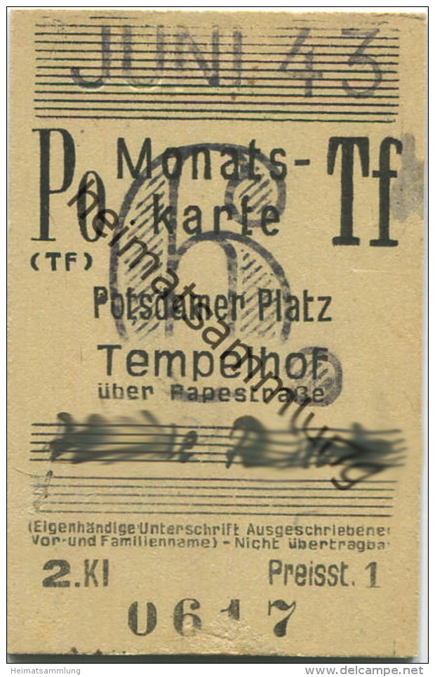 Berlin - Monatskarte - Potsdamer Platz Tempelhof - 2. Klasse Preisstufe 1 1943 - Europa