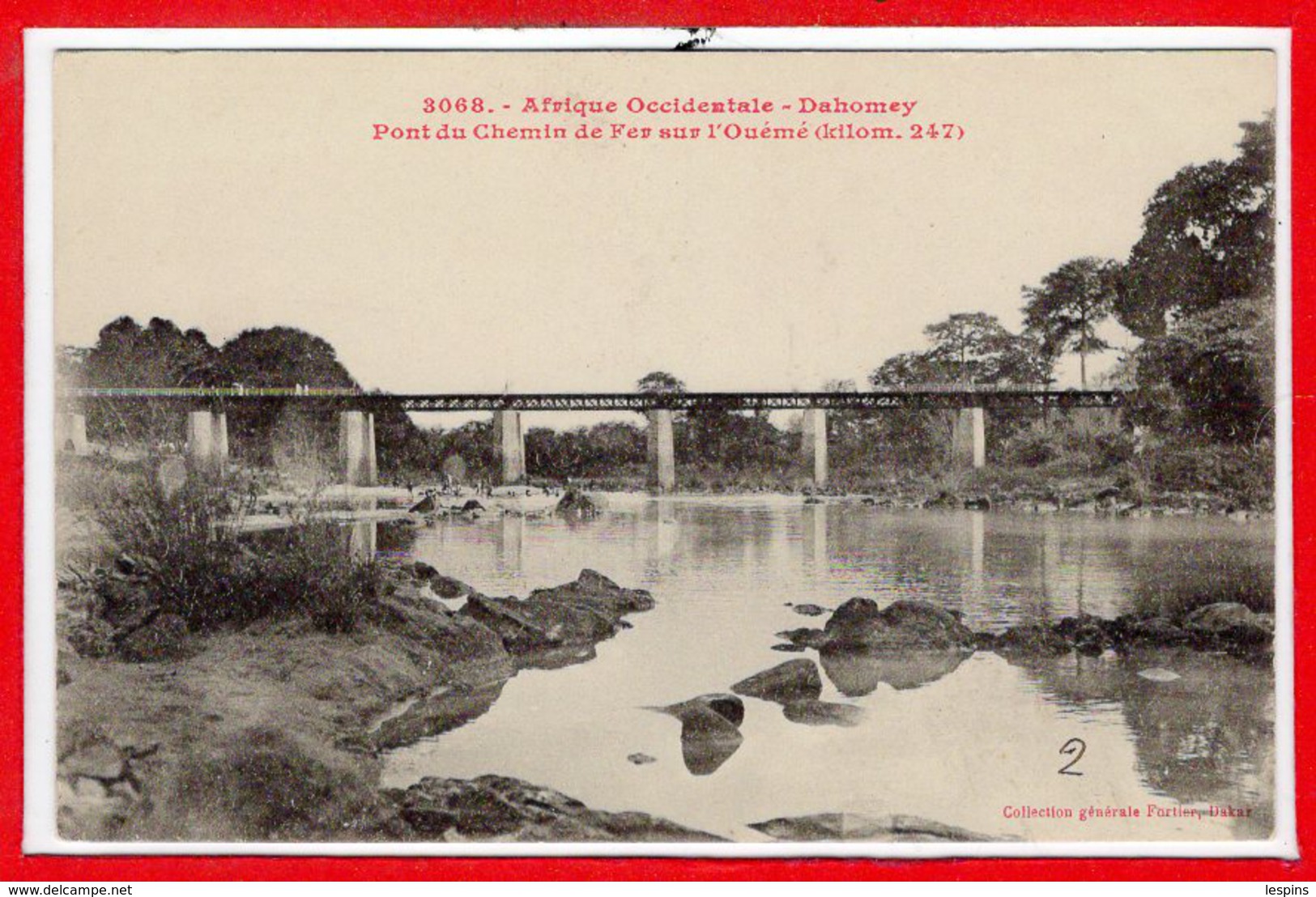 AFRIQUE --  DAHOMEY -- Pont Du Chemin De Fer Sur L'ouémé - Dahomey