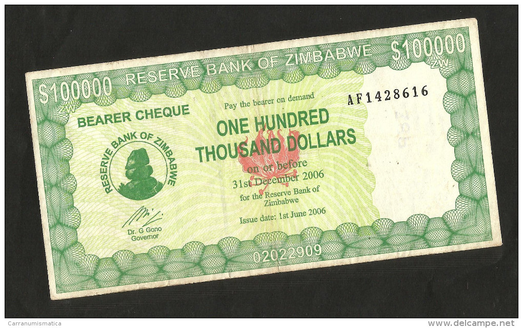 ZIMBABWE - Reserve Bank Of ZIMBABWE - 100000 DOLLARS (2006) Bearer Cheque - Simbabwe