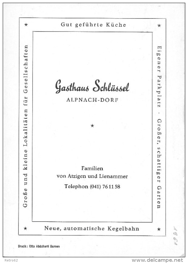 ALPNACH-DORF &#8594; Gasthaus Schlüssel Mit Oldtimer Anno 1961  &#9658;Reklamekarte&#9668; - Alpnach