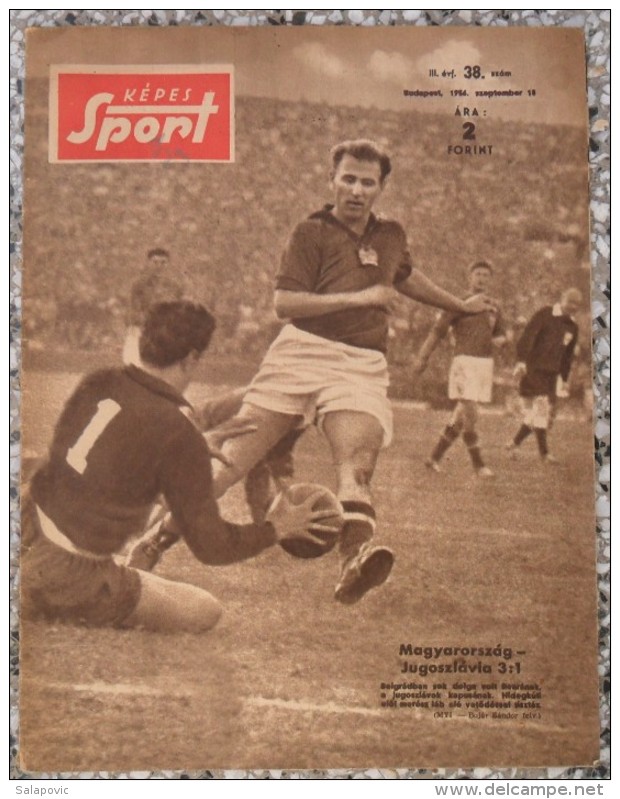 KEPES SPORT MAGYARORSZAG - JUGOSZLAVIA 3:1 HUNGARY -  YUGOSLAVIA 1956 - Boeken