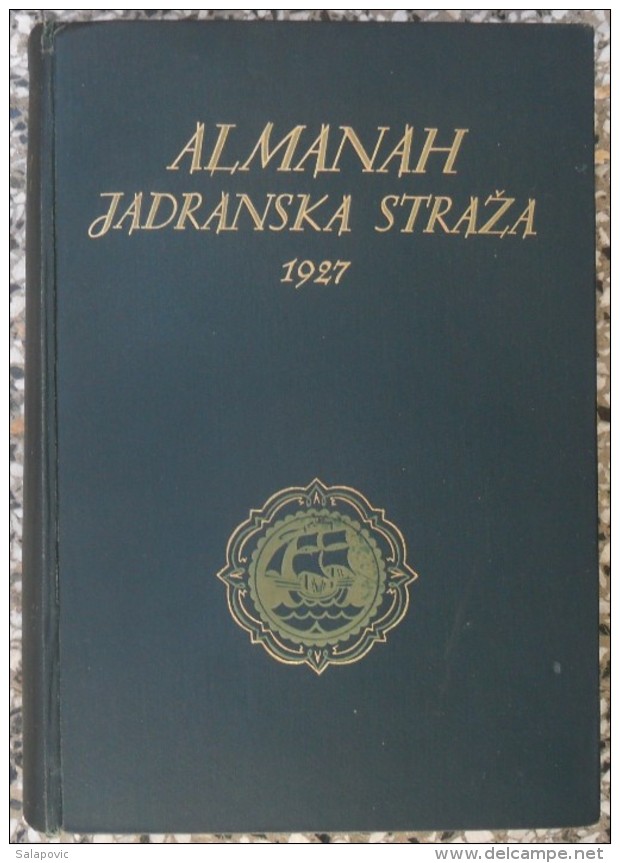 ALMANAH JADRANSKA STRAZA 1927 - Autres & Non Classés