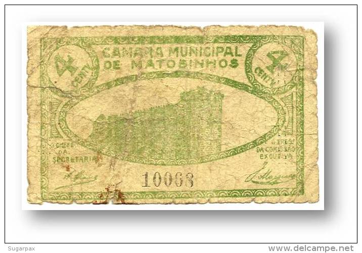 MATOSINHOS - CÉDULA 4 CENTAVOS - ND - M.A. 1344 - PORTUGAL Emergency Paper Money Notgeld - Portugal