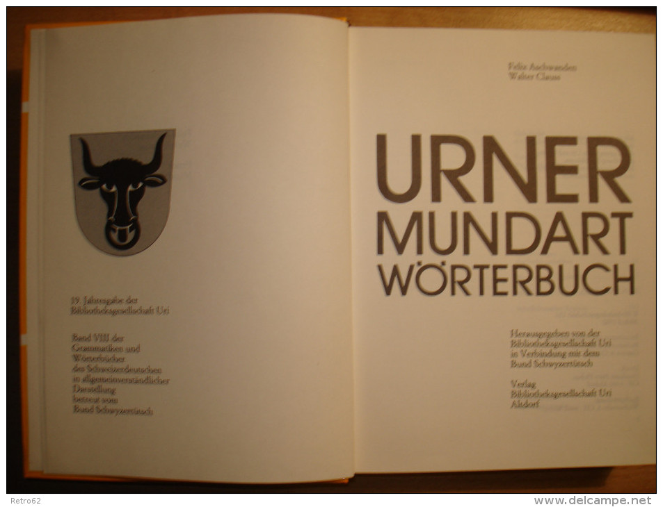 1982 URNER MUNDART WÖRTERBUCH &#8594; Von Aschwanden Felix  &#9658; 720 Seiten, 15.5 X 20.5 Cm &#9668; - Dizionari