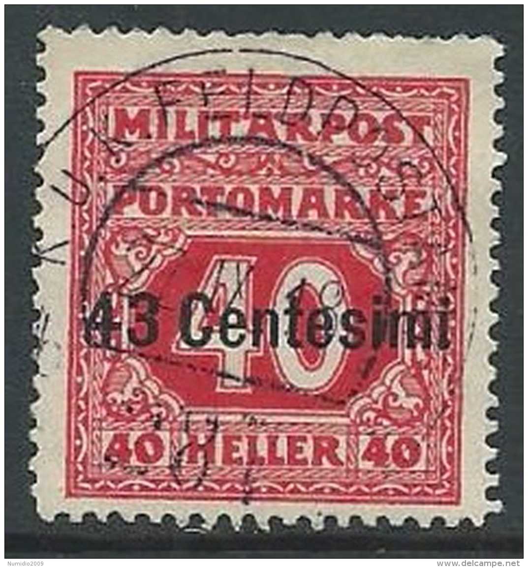 1918 OCCUPAZIONE AUSTRIACA SEGNATASSE USATO 43 CENT SU 40 H - P1 - Austrian Occupation