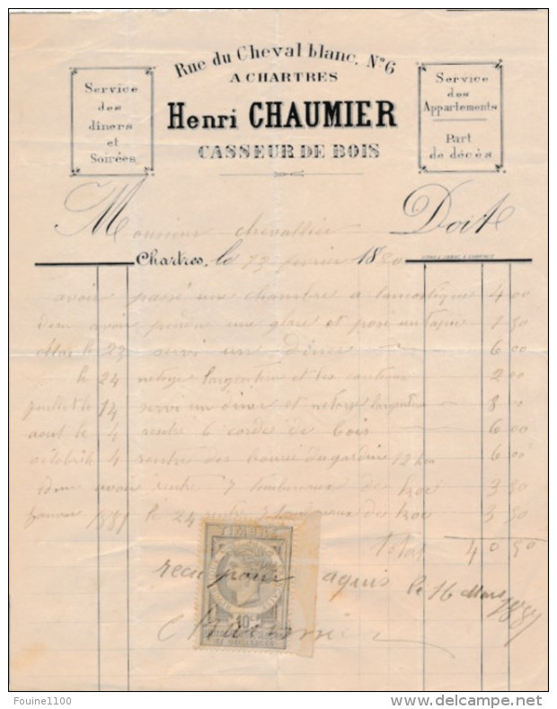 Facture De CHARTRES Rue Du Cheval Blanc Casseur De Bois CHAUMIER En 1880 - 1800 – 1899