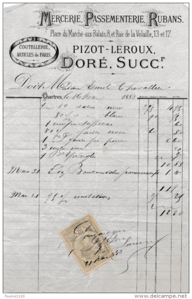 Facture De CHARTRES Place Du Marché Aux Balais & Rue De La Volaille Mercerie Pizot Leroux DORE Suc En 1883 - 1800 – 1899