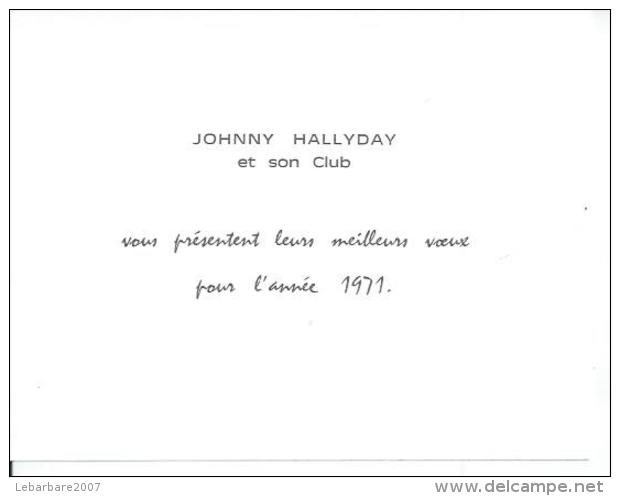 JOHNNY HALLYDAY ET SON CLUB VOUS PRESENTENT LEURS MEILLEURS VOEUX POUR L'ANNEE 1971 ( Fan Club JOHNNY HALLYDAY - 1971 ) - Entertainers