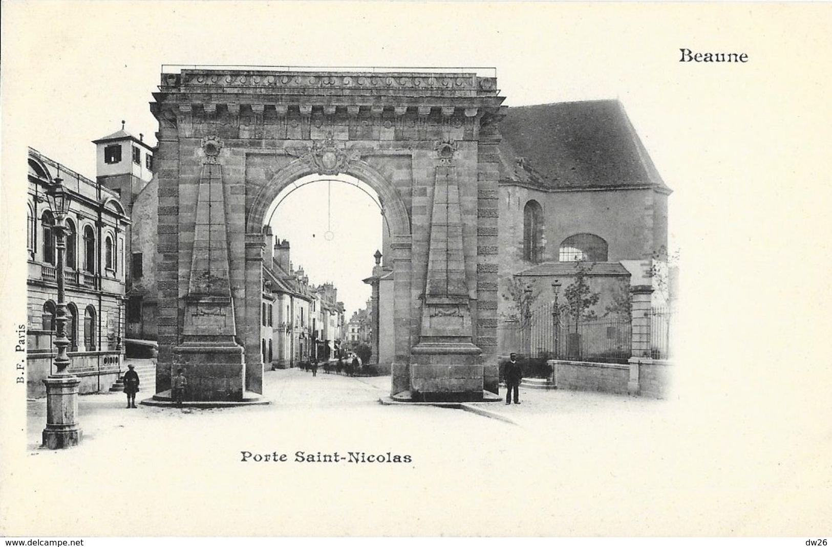 Beaune - Porte Saint-Nicolas - Edition B.F. Paris - Carte Précurseur Non Circulée - Beaune