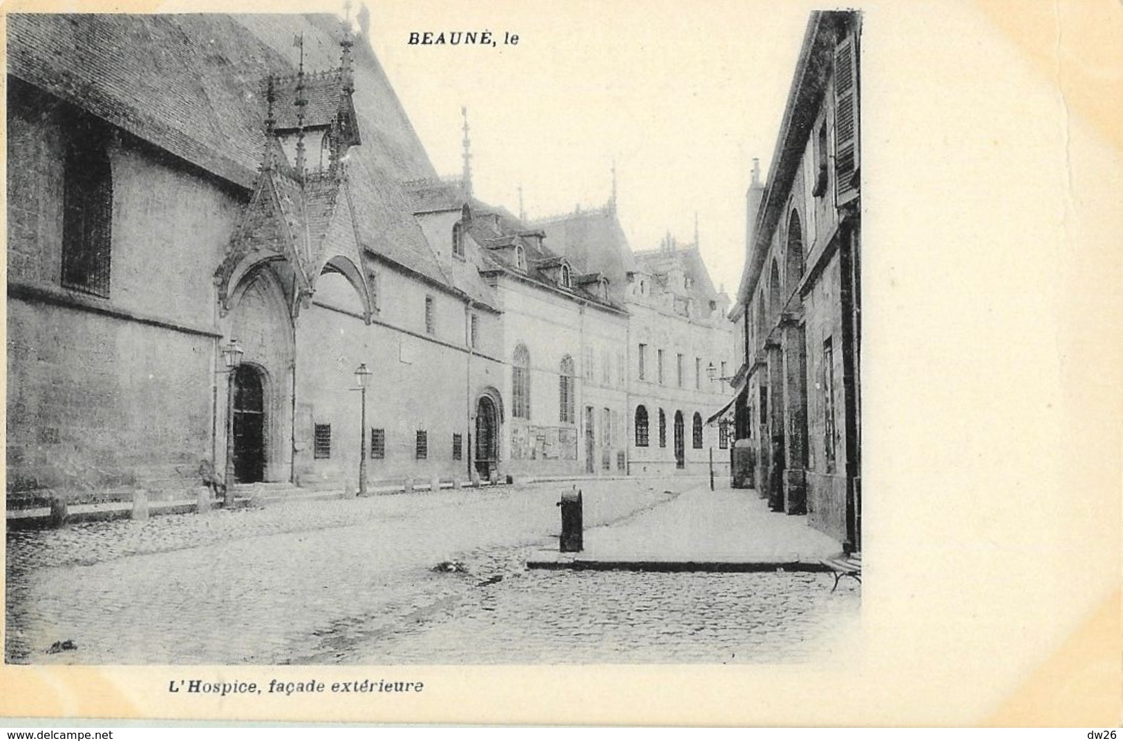 Beaune - L'Hospice, Façade Extérieure - Carte Précurseur Non Circulée - Beaune