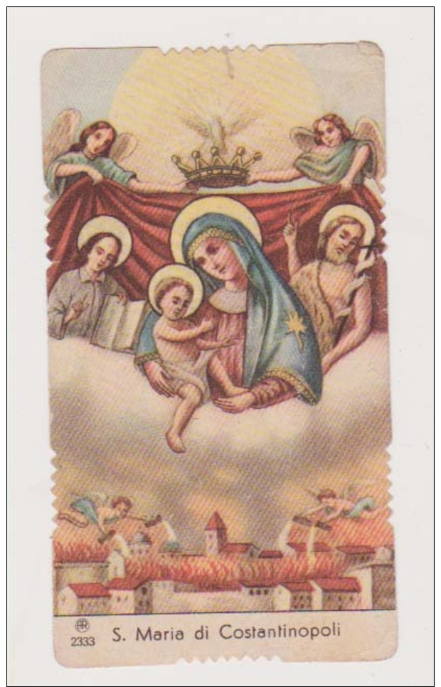 SANTINO FUSTELLATO AR 2333 S. MARIA DI COSTANTINOPOLI HOLYCARD IMAGE PIEUSE ANDACHTSBILD FUSTELLATO - Imágenes Religiosas