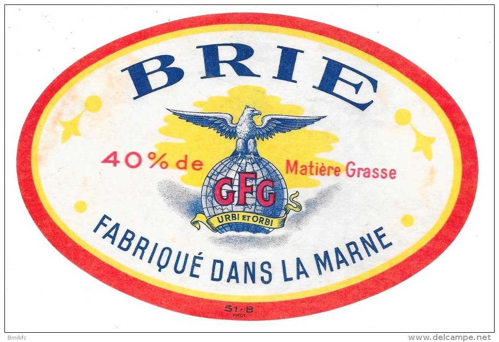 BRIE  Fabriqué Dans La MARNE - Cheese