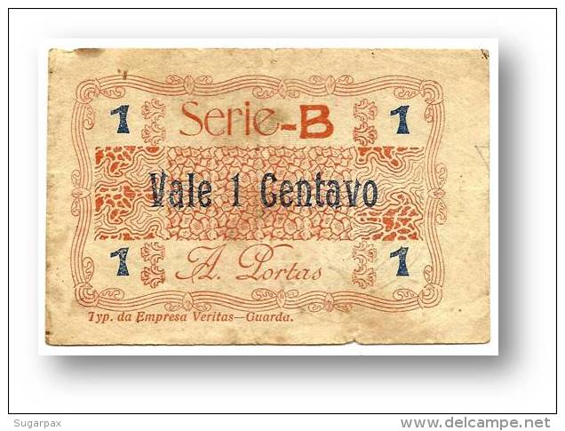 GUARDA - Cédula 1 Centavo - Série B - A. Portas - M. A. 1073 - Portugal Emergency Paper Money Notgeld - Portugal