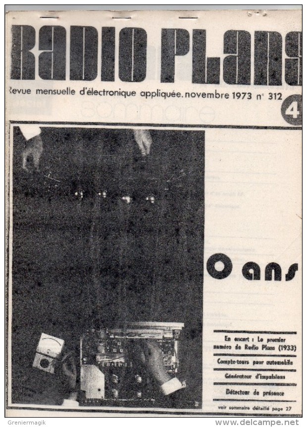 FAC-Similé Radio Plans N°312 11/1973 - Compte-tours Pour Automobile - Générateur D'impulsion - Détecteur De Présence - Other Components