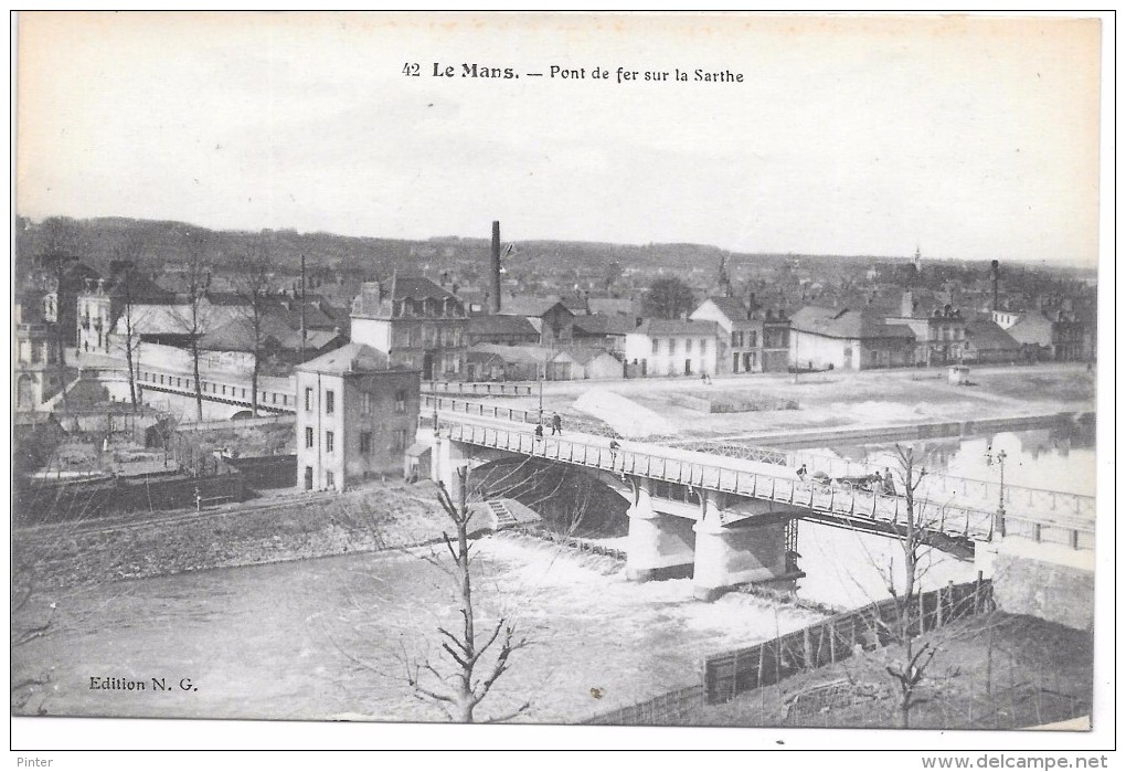 LE MANS - Pont De Fer Sur La Sarthe - Le Mans