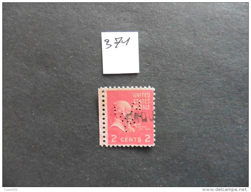 Etats-Unis :Perfins :timbre N° 371   Perforé       Oblitéré - Zähnungen (Perfins)