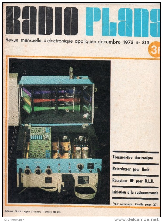 Radio Plans N°313 12/1973 Thermomètre électronique - Retardateur Pour Flash - Récepteur HF Pour B.L.U. - Radiocommande - Otros Componentes