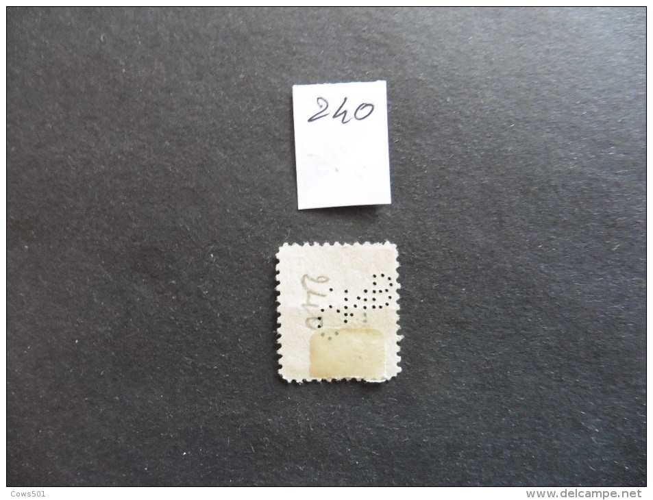 Etats-Unis :Perfins :timbre N° 240   Perforé  C N B   Oblitéré - Perfins