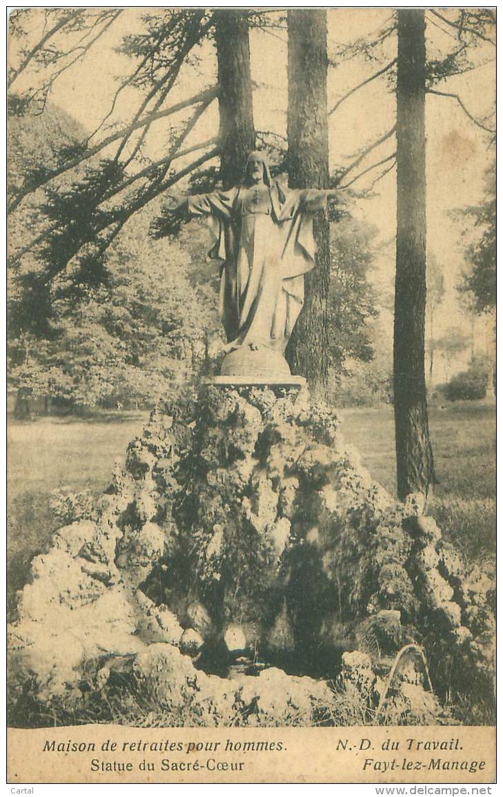 FAYT-lez-MANAGE - Maison De Retraites Pour Hommes - Statue Du Sacré-Coeur - Manage