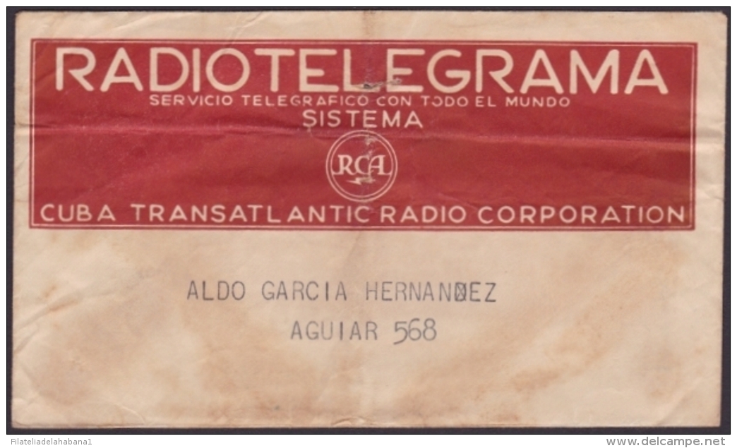 TELEG-182 CUBA (LG-619) 1950 TELEGRAMA TELEGRAM TELEGRAPH+ SOBRE. TRANSATLANTIC RADIO RADIOTELEGRAMA - Telegraph