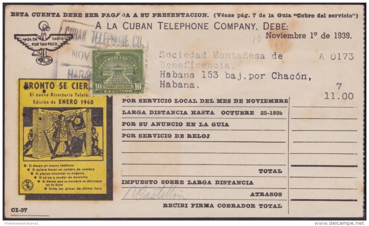 REP-41 CUBA  RECIBO DE CUBAN TELEPHON C&ordm;. 1939. REVENUE STAMP 10c TIMBRE NACIONAL. - Portomarken