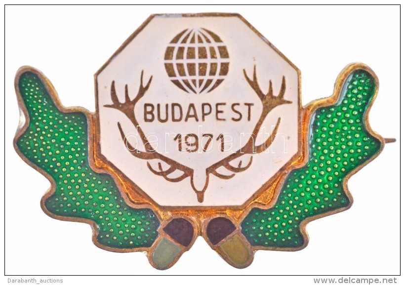 1971. 'Budapest 1971. (Vadászati Világkiállítás)' Zománcozott Br KitÅ±zÅ‘... - Unclassified