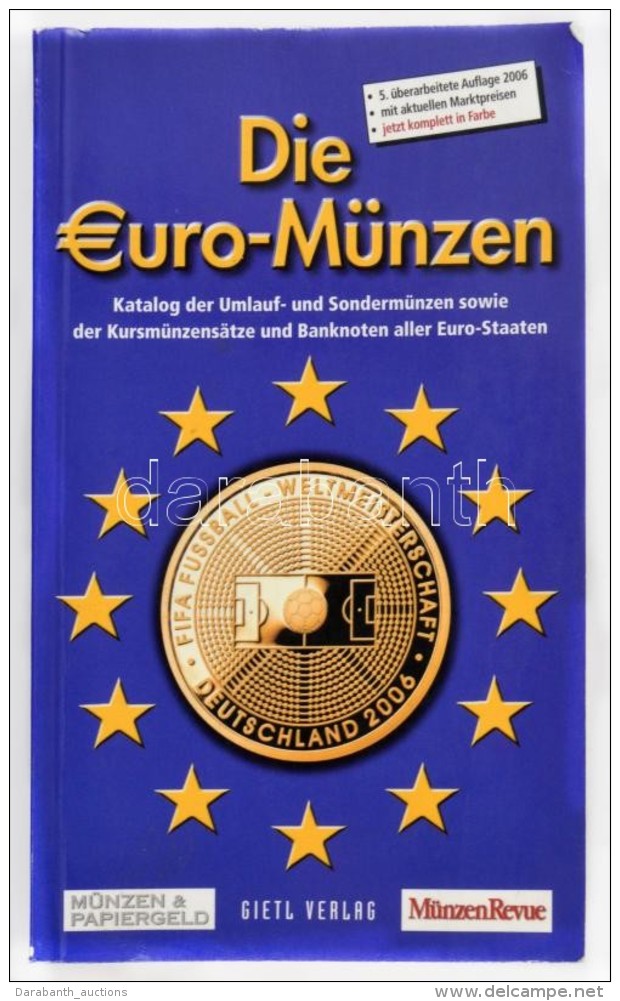 Kurt Fischer-Helmut Kahnt-Hans L. Grabowski: Die Euro-Münzen - Katalog Der Umlauf- Und Sondermünzen Sowie... - Ohne Zuordnung