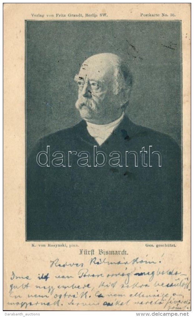 T2/T3 Fürst Bismarck; Verlag Von Fritz Grandt Postkarte No. 36 S: K. Von Rozynski - Ohne Zuordnung