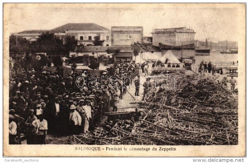 * T2/T3 Thessaloniki, Salonique; Pendant Le Démontage Du Zeppelin / Wrecked Zeppelin Airship - Ohne Zuordnung