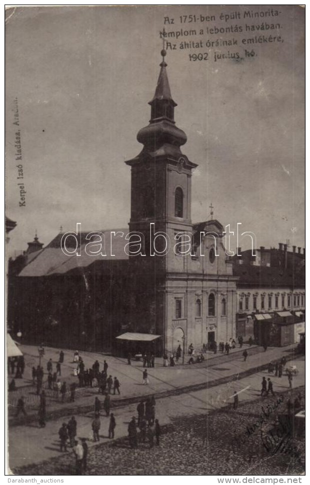 T2/T3 1902 Arad, Minorita Templom A Lebontás Havában, Fényképezte Weisz Hugó,... - Non Classificati