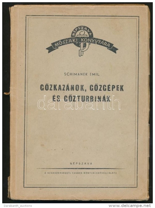 Schimanek Emil: GÅ‘zkazánok, GÅ‘zgépek, és GÅ‘zturbinák.... - Ohne Zuordnung