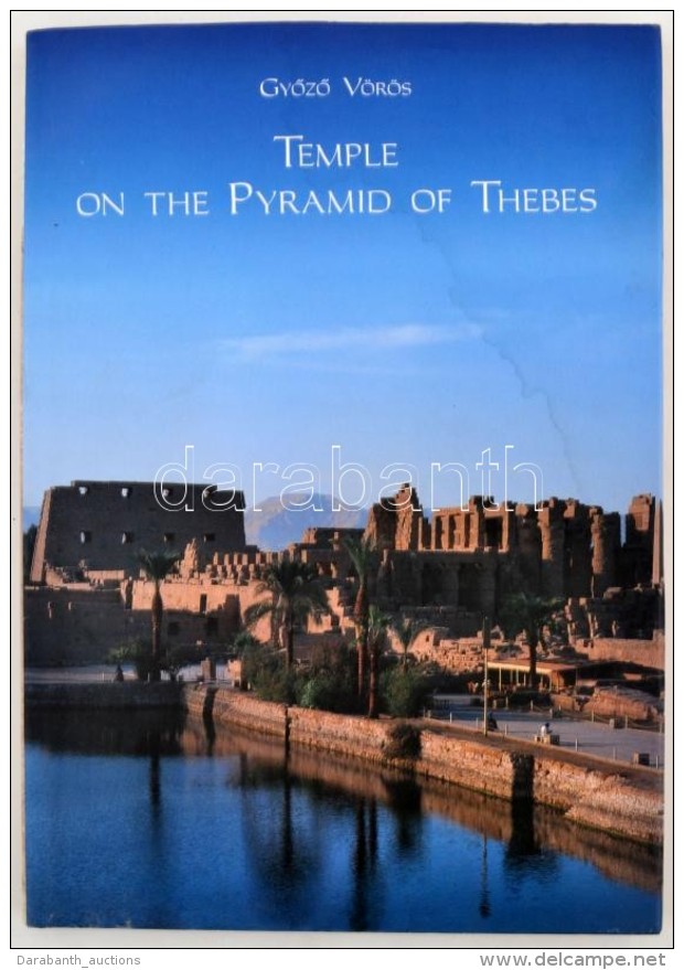 GyÅ‘zÅ‘ Vörös: Temple On The Pyramid Of Thebes. Bp., 1998, Százszorszép. Kiadói... - Ohne Zuordnung
