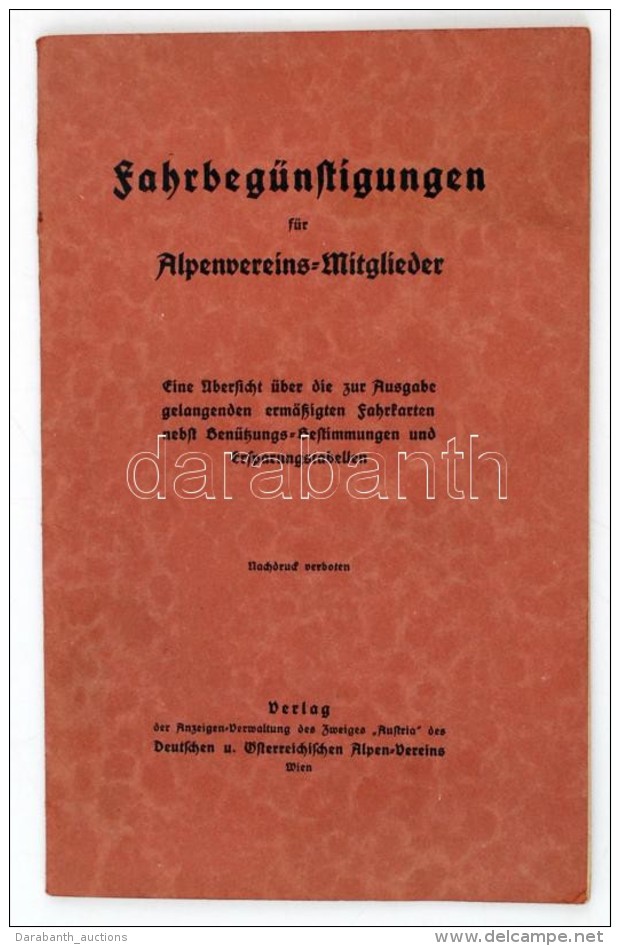 Jahrbegünstigungen Für Alpenvereins-Mitglieder. Wien. Cca 1910. Deutschen Und Österreichischen Alpen... - Ohne Zuordnung