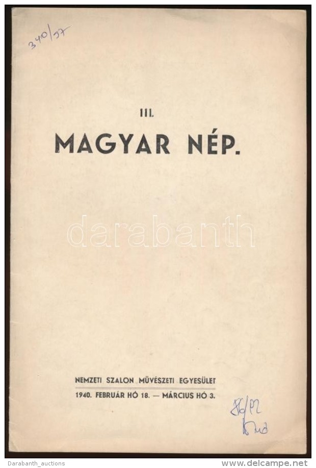 1940 Magyarország A KépzÅ‘mÅ±vészetben III. Magyar Nép. Budapest, 1940, Nemzeti Szalon... - Other & Unclassified