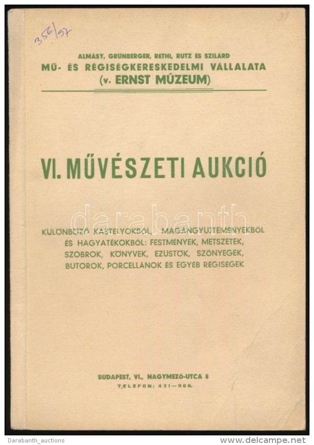 1947 VI. MÅ±vészeti Aukció. KülönbözÅ‘ Kastélyokból,... - Sonstige & Ohne Zuordnung