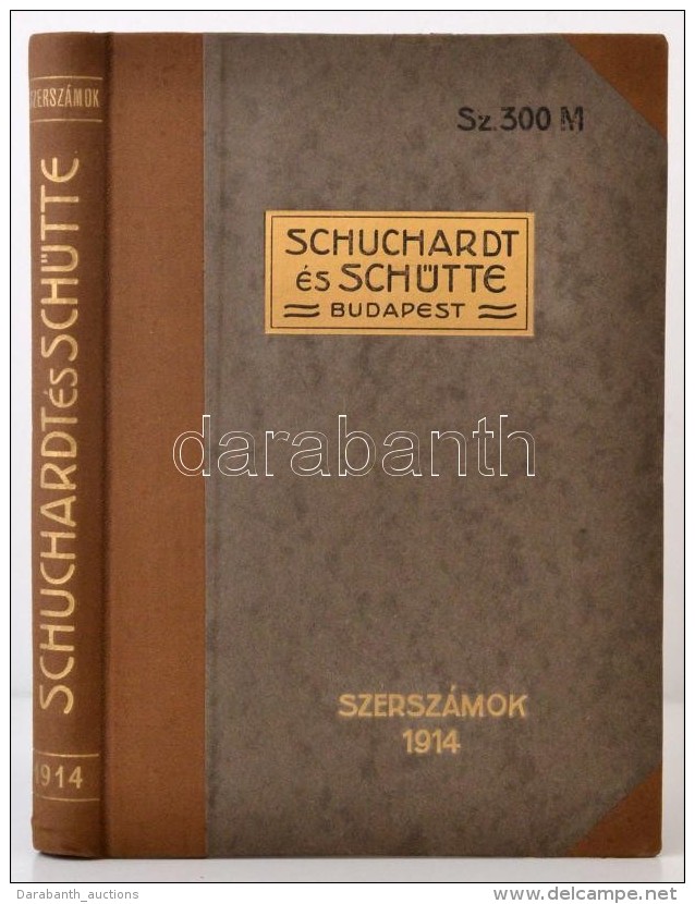 1914 Schuchardt és Schütte árujegyzék (fémmegmunkálásra és... - Werbung