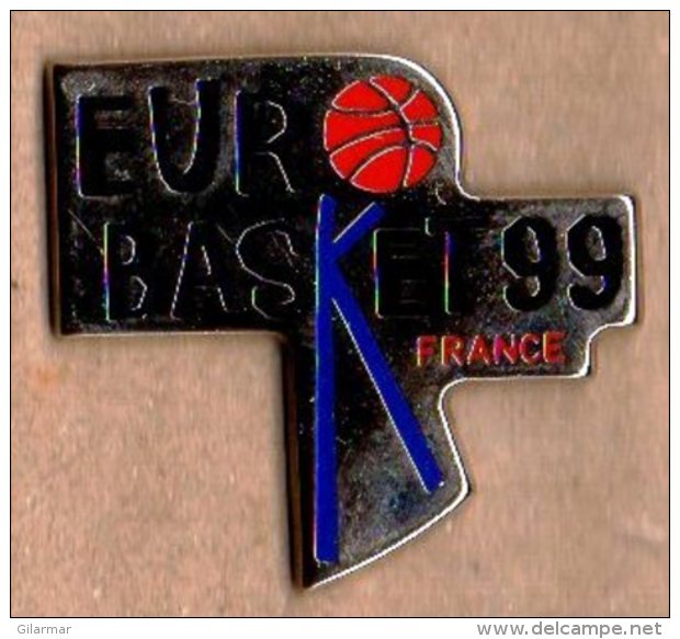 BASKETBALL - FRANCE 1999 - PIN EUROBASKET ´99 - Baloncesto