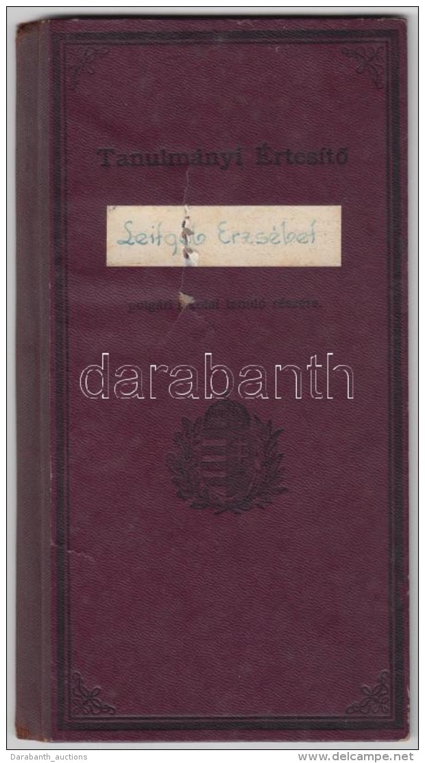 1945 Polgári Iskolai Bizonyítvány Utólagosan Kiállított Másolata A... - Ohne Zuordnung